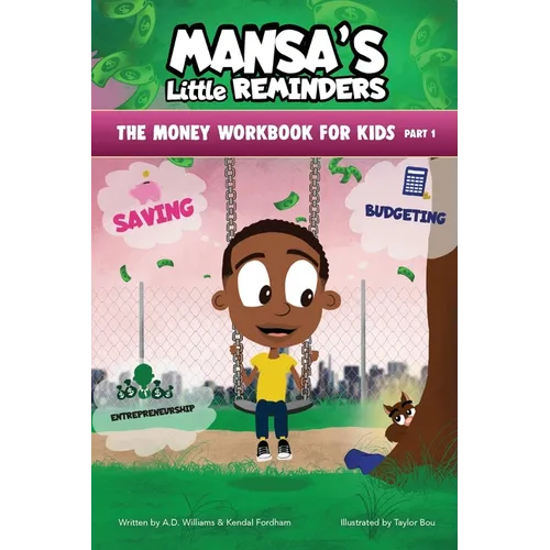 MANSA'S Little REMINDERS The Money Workbook for Kids Part 1 - Paperback