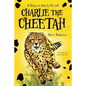 A Day In The Life Of Charlie The Cheetah - Paperback