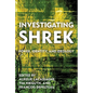 Investigating Shrek: Power, Identity, and Ideology - Hardcover