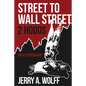 Street to Wall Street 2 Hoods: An Autobiography - Paperback