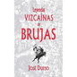 Leyendas vizcaínas de brujas - Paperback