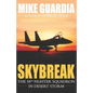 Skybreak: The 58th Fighter Squadron in Desert Storm - Paperback