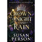 Crown of Night and Rain: An Empire of Curses and Dreams Novel: The Night and Rain Series Book 1 - Paperback