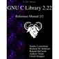 GNU C Library 2.22 Reference Manual 2/2 - Paperback