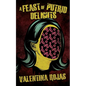 A Feast of Putrid Delights - Paperback
