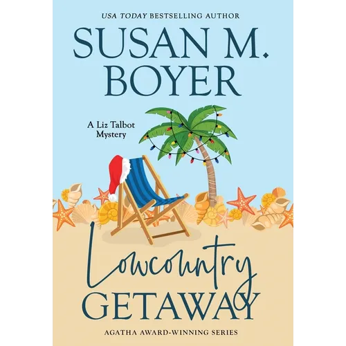 Lowcountry Getaway - Hardcover