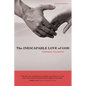 The Inescapable Love of God: Second Edition - Hardcover