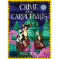 Crime and Carpetbags - Hardcover