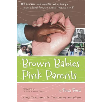 Brown Babies Pink Parents - Paperback