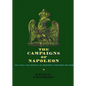The Campaigns of Napoleon - Hardcover