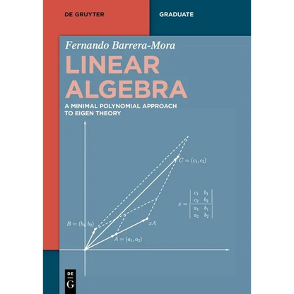 Linear Algebra: A Minimal Polynomial Approach to Eigen Theory - Paperback