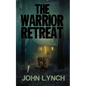 The Warrior Retreat - Paperback