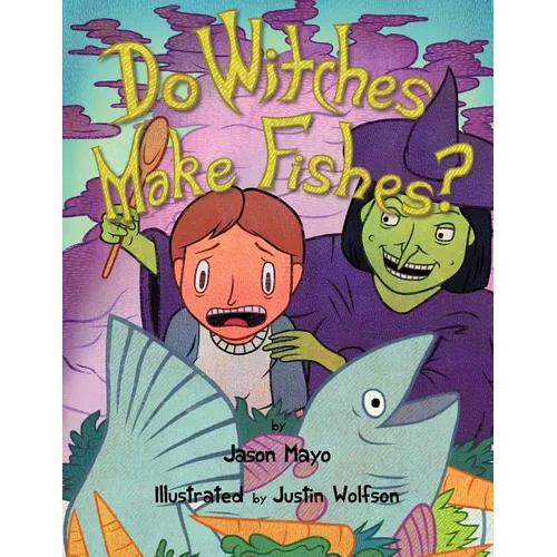 Do Witches Make Fishes? - Paperback