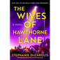 The Wives of Hawthorne Lane - Paperback