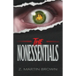 The Nonessentials - Paperback