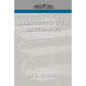 Illustrated Bible Dictionary - Paperback