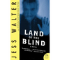 Land of the Blind - Paperback