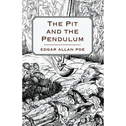 The Pit and the Pendulum - Paperback