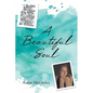 A Beautiful Soul - Paperback