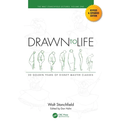 Drawn to Life: 20 Golden Years of Disney Master Classes: Volume 1: The Walt Stanchfield Lectures - Paperback