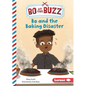 Bo and the Baking Disaster - Library Binding