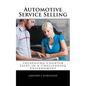 Automotive Service Selling - Paperback