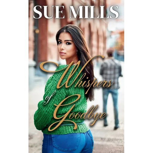 Whispers of Goodbye - Paperback