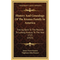 History And Genealogy Of The Knauss Family In America: Tracing Back To The Records To Ludwig Knauss To The Year 1723 (1915) - Hardcover