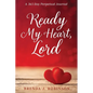 Ready My Heart, Lord - Paperback