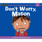 Don't Worry, Mason - Paperback