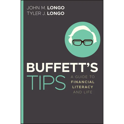 Buffett's Tips: A Guide to Financial Literacy and Life - Paperback