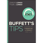 Buffett's Tips: A Guide to Financial Literacy and Life - Paperback