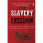 From Slavery to Freedom - Paperback