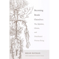 Becoming Beside Ourselves: The Alphabet, Ghosts, and Distributed Human Being - Paperback