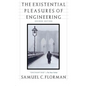 The Existential Pleasures of Engineering - Paperback
