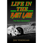 Life in the Past Lane: The Next Generation - Paperback