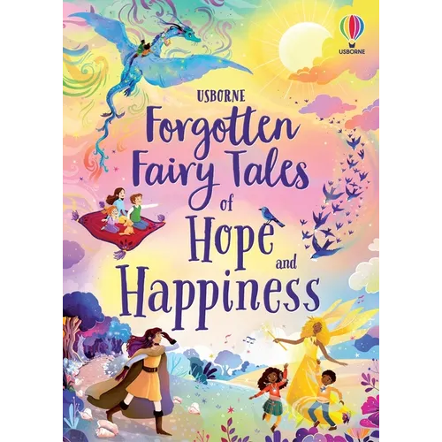 Forgotten Fairy Tales of Hope and Happiness - Hardcover