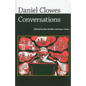 Daniel Clowes: Conversations - Hardcover