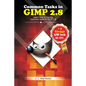 Common Tasks in GIMP 2.8 - Paperback