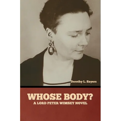 Whose Body? A Lord Peter Wimsey Novel - Paperback