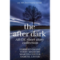 The After Dark AB/DL Short Story Collection: An Adult Baby Book - Paperback