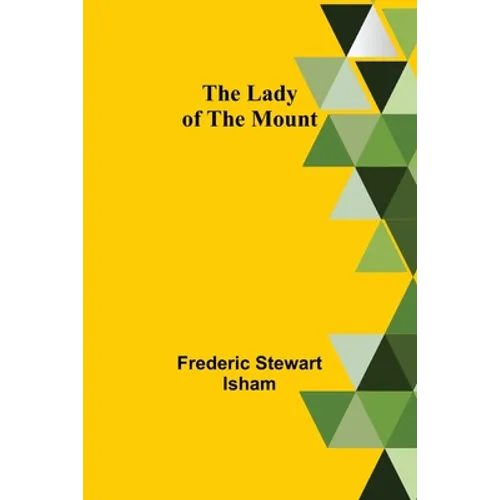 The Lady of the Mount - Paperback