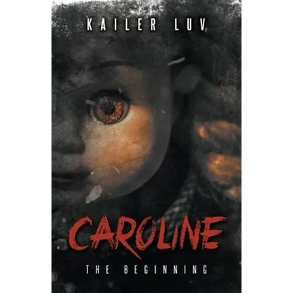 Caroline: The Beginning - Paperback