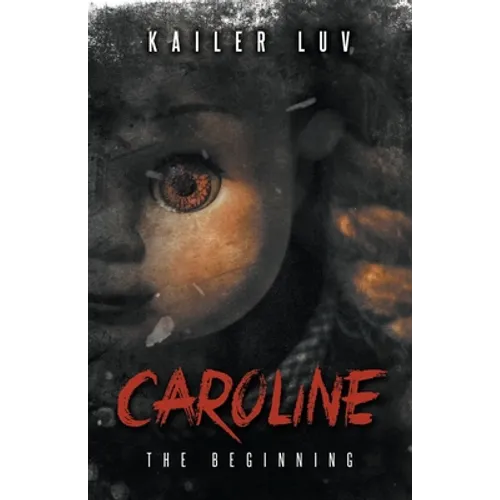 Caroline: The Beginning - Paperback