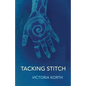 Tacking Stitch - Paperback