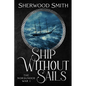 Ship Without Sails: Ship Without Sails - Paperback