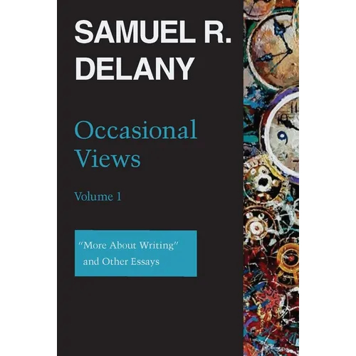Occasional Views Volume 1: More about Writing and Other Essays - Paperback