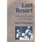 Last Resort: Psychosurgery and the Limits of Medicine - Paperback