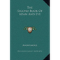 The Second Book of Adam and Eve - Hardcover