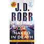 Naked in Death: 25th Anniversary Edition - Paperback